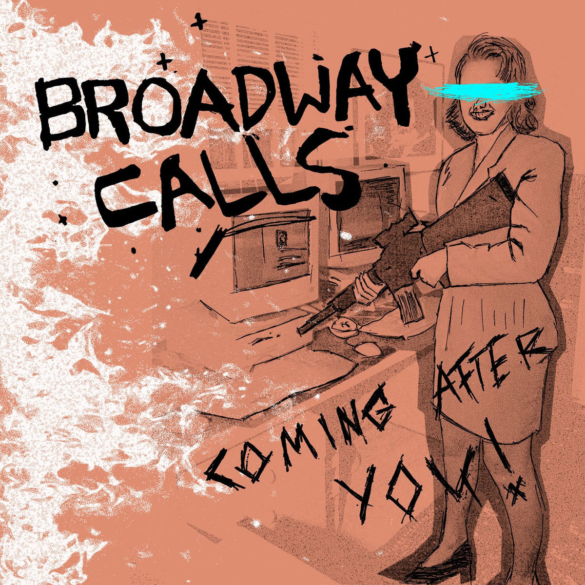 Broadway Calls – Coming After You! vinyl cover