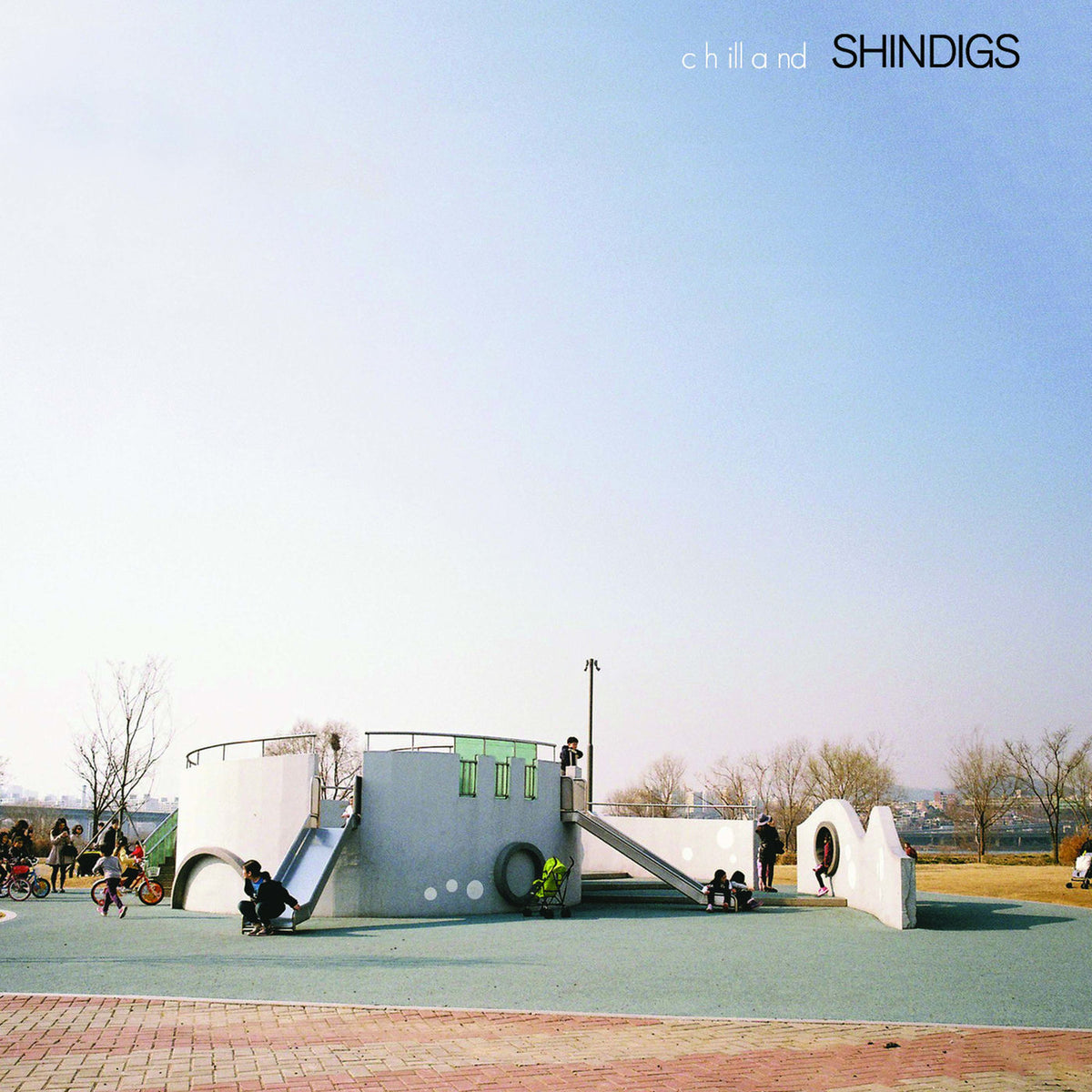 Shindigs – Chilland vinyl record cover