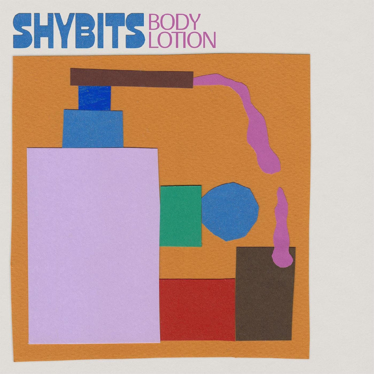 Shybits – Body Lotion vinyl record cover