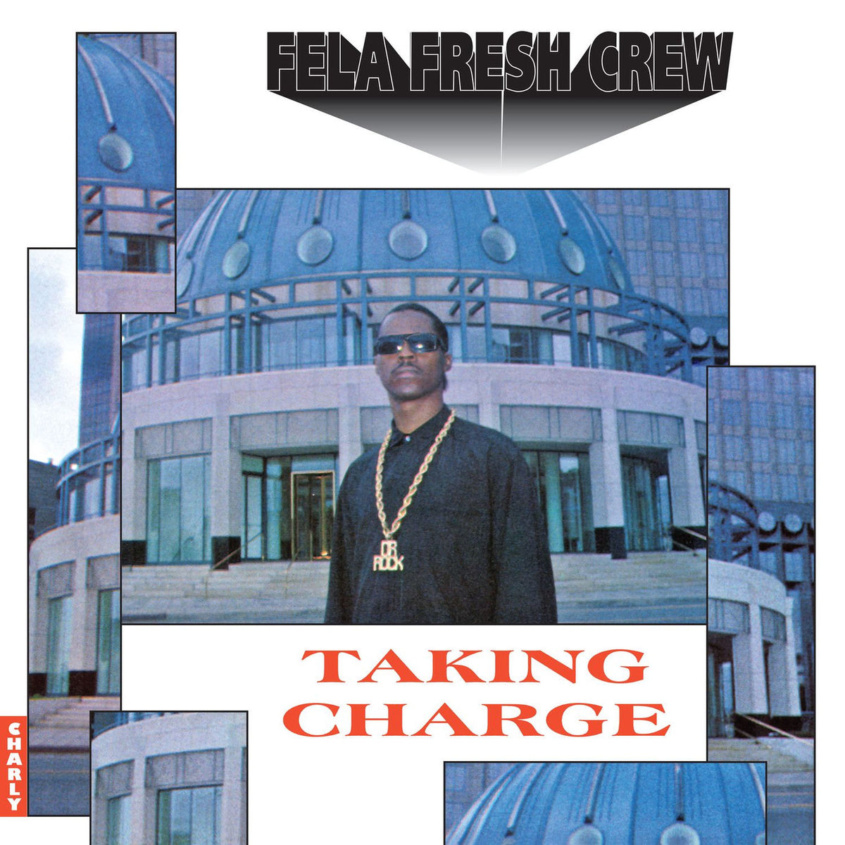 Fela Fresh Crew – Taking Charge (Special Edition) vinyl record cover