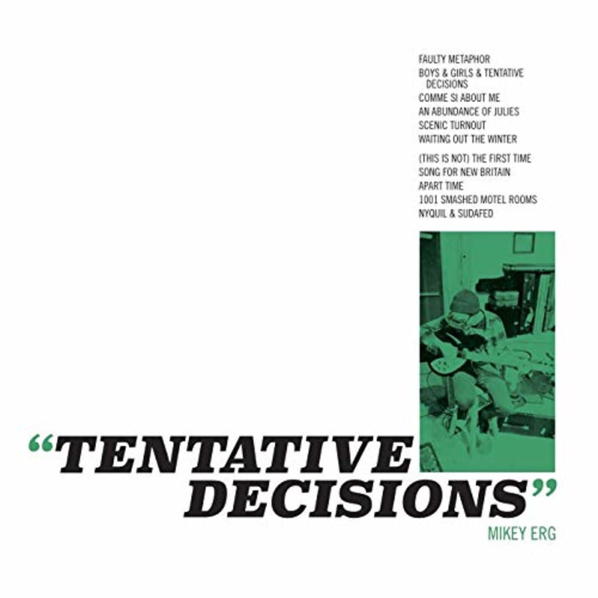 Mikey Erg – Tentative Decisions vinyl cover