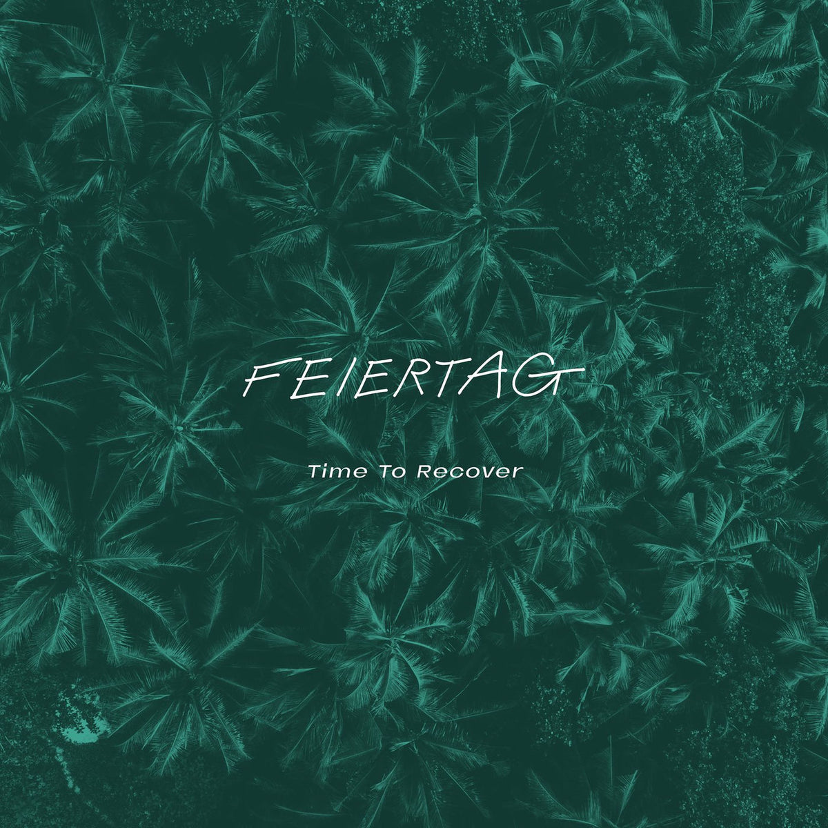 Feiertag – Time To Recover-Coloured- vinyl record cover
