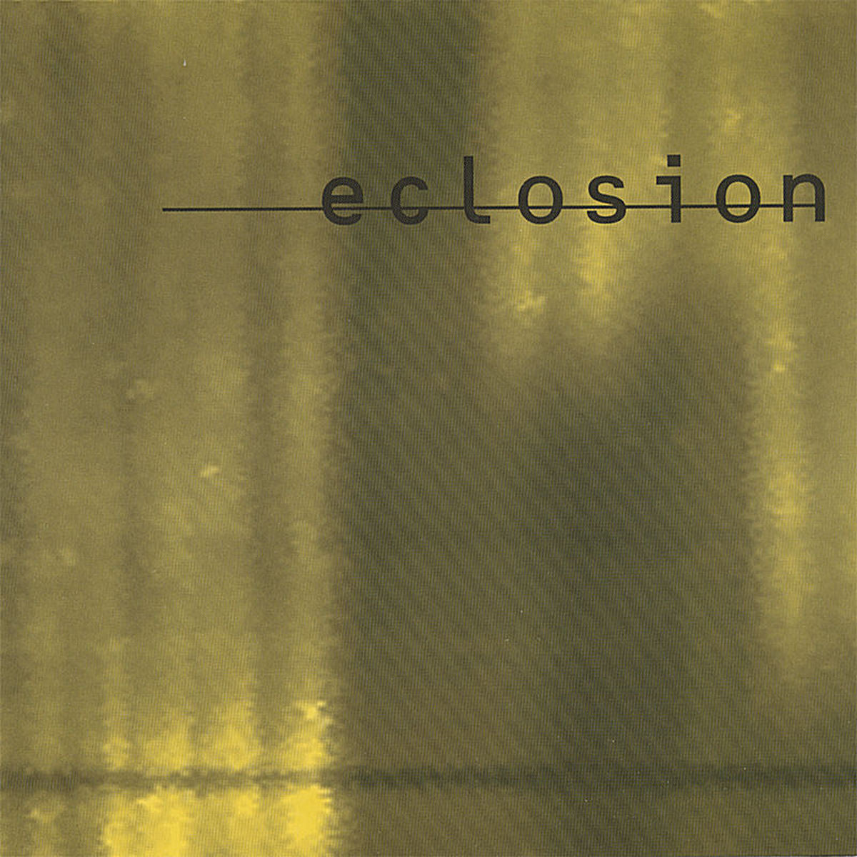 Eclosion – Eclosion vinyl record cover