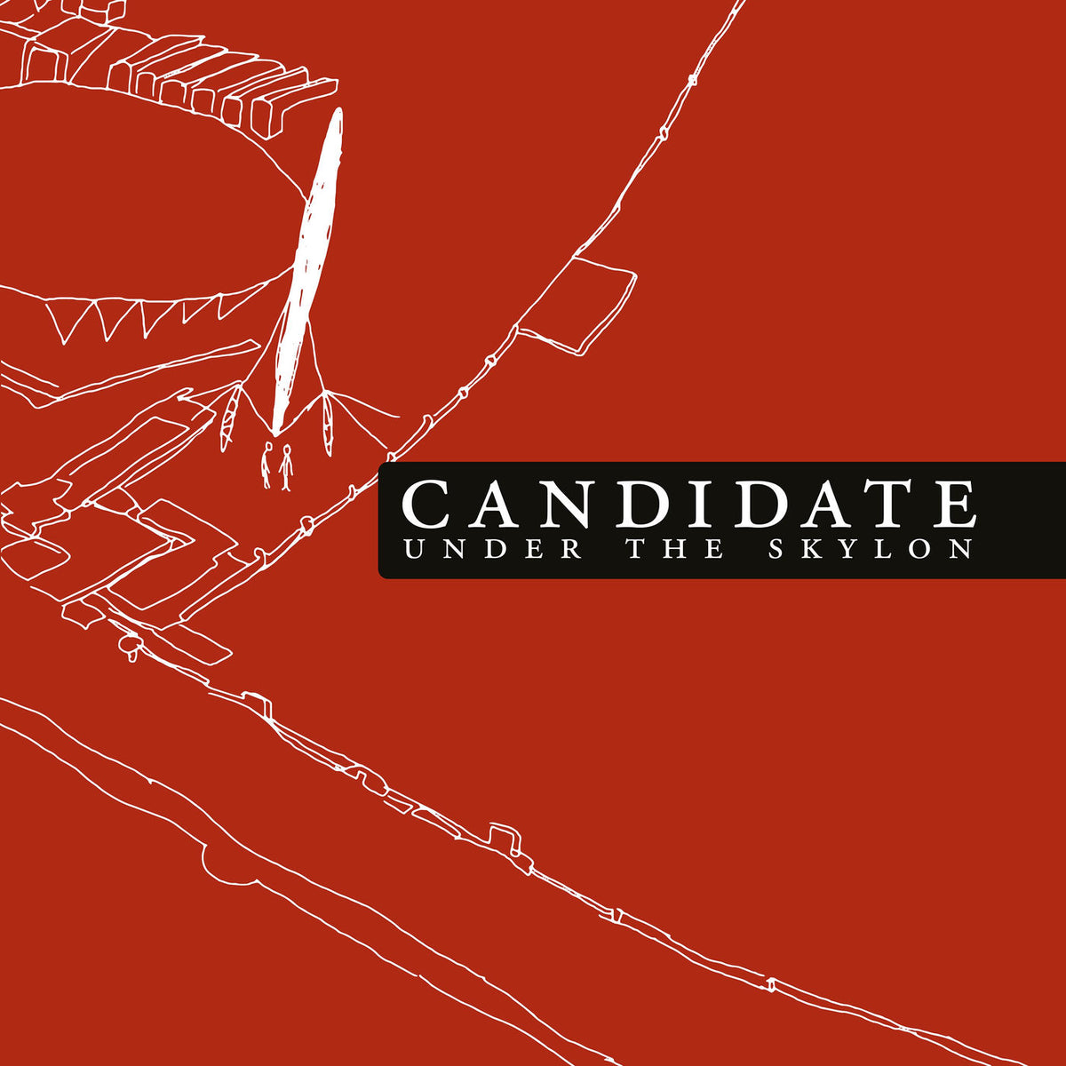 Candidate – Under The Skylon vinyl record cover