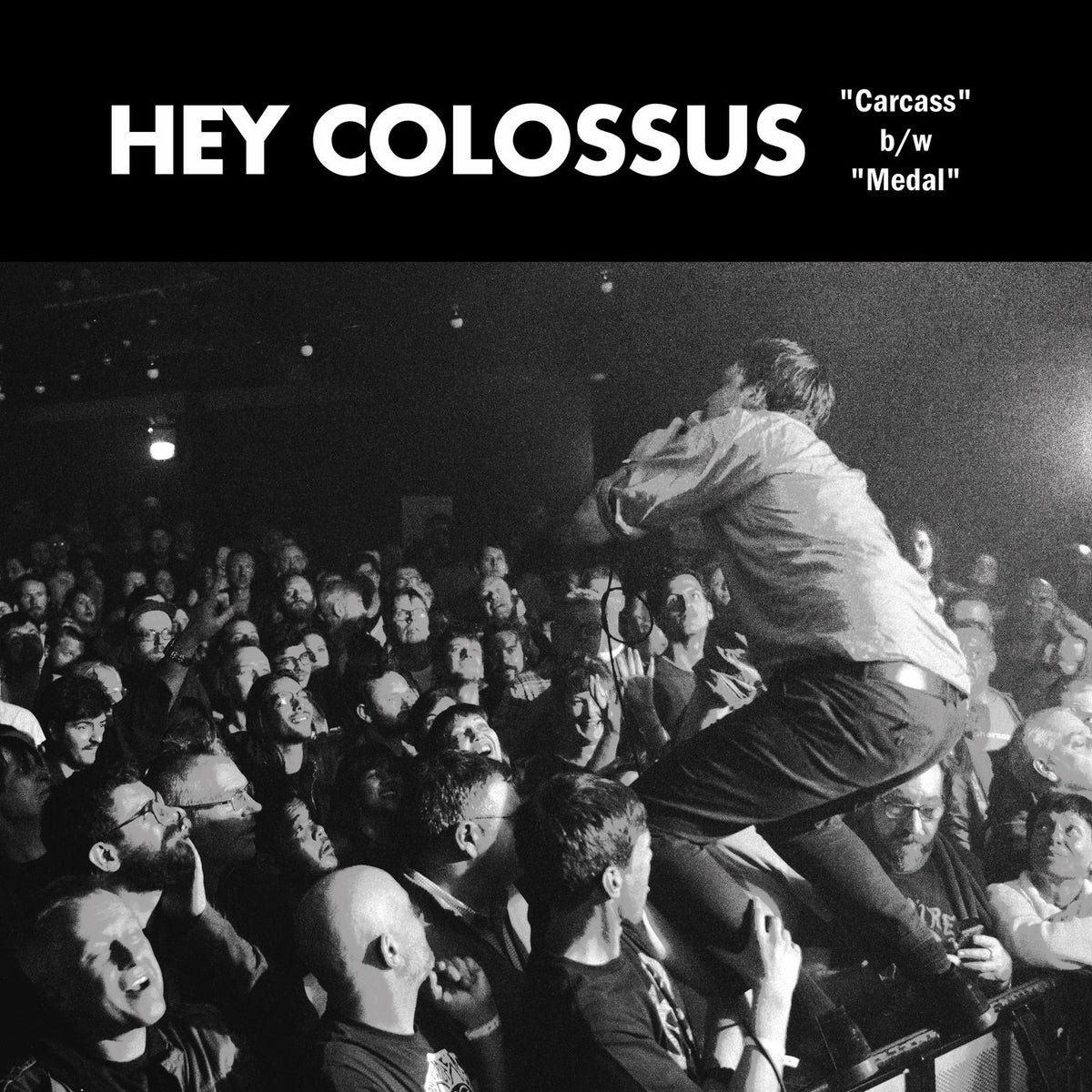 Hey Colossus – Carcass / Medal vinyl cover
