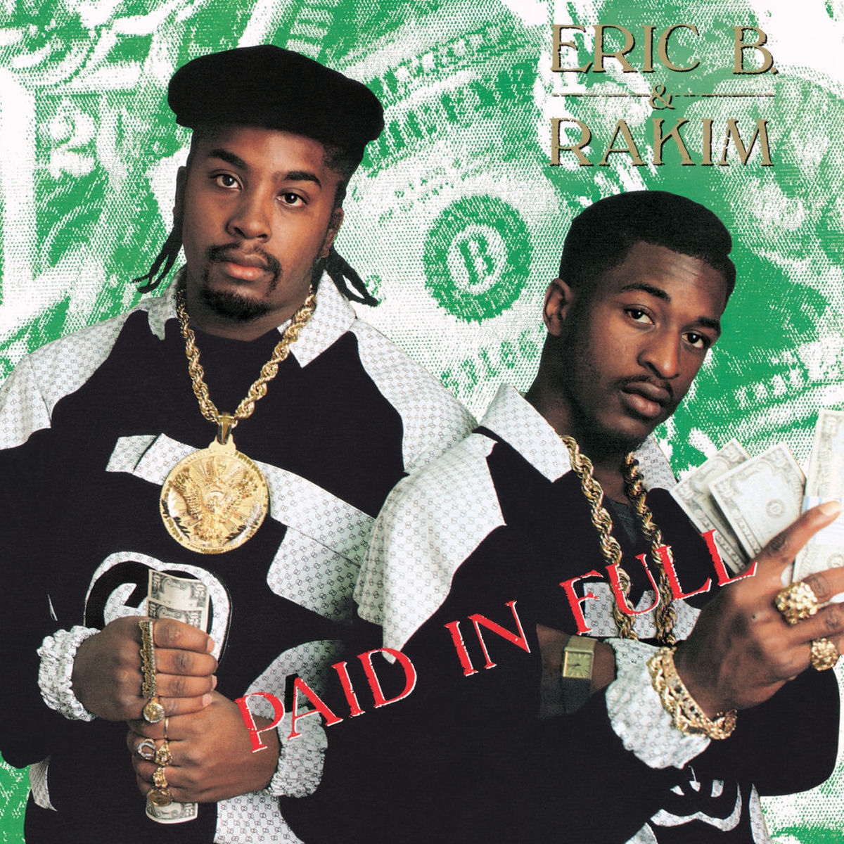 Eric B. & Rakim – Paid in Full vinyl record cover