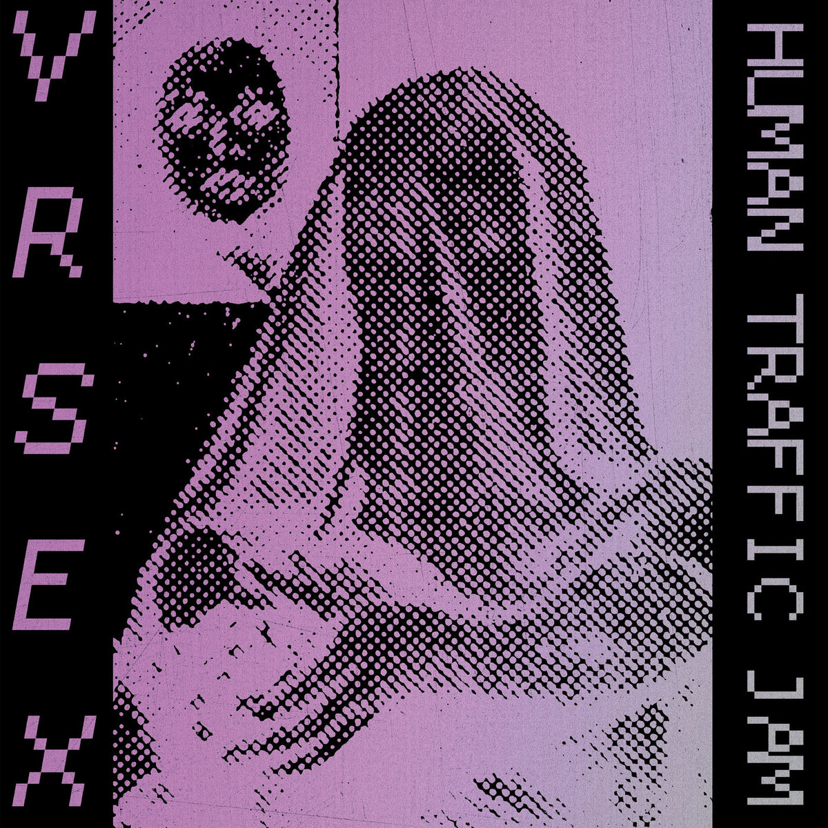 Vr Sex – Human Traffic Jam vinyl record cover
