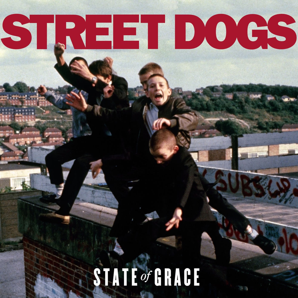 Street Dogs – State Of Grace vinyl record cover