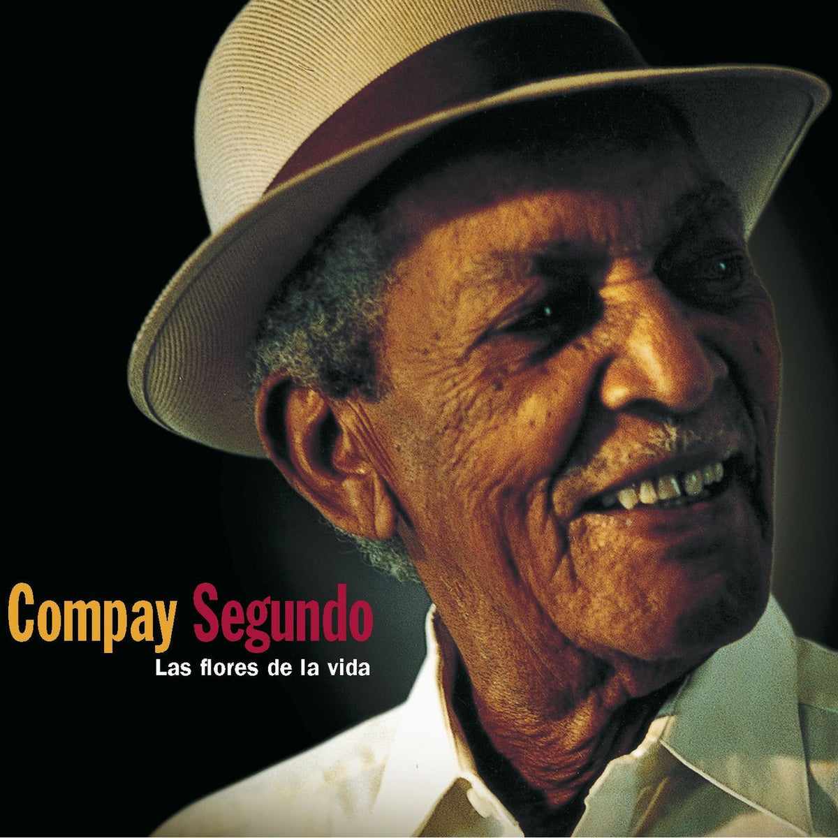 Compay Segundo – Las Flores De La Vida vinyl record cover