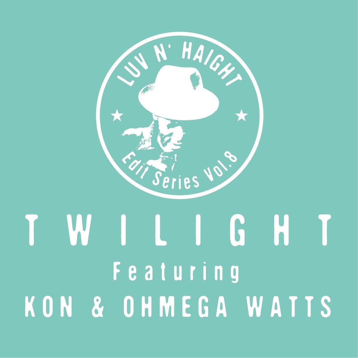 Twilight – Luv N' Haight (Edit Series, Vol. 8 Play My Game) vinyl cover