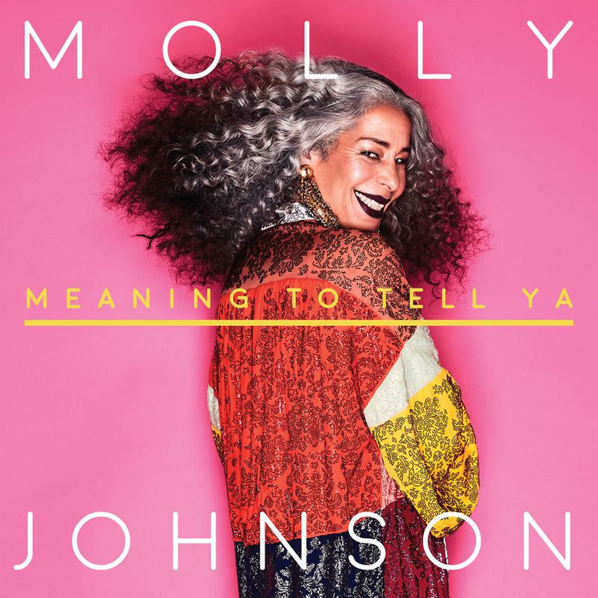 Molly Johnson – Meaning To Tell Ya vinyl record cover