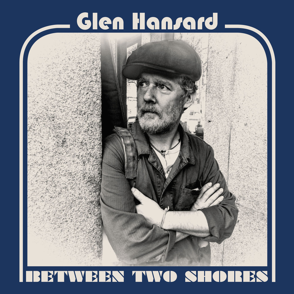 Glen Hansard – Between Two Shores vinyl record cover