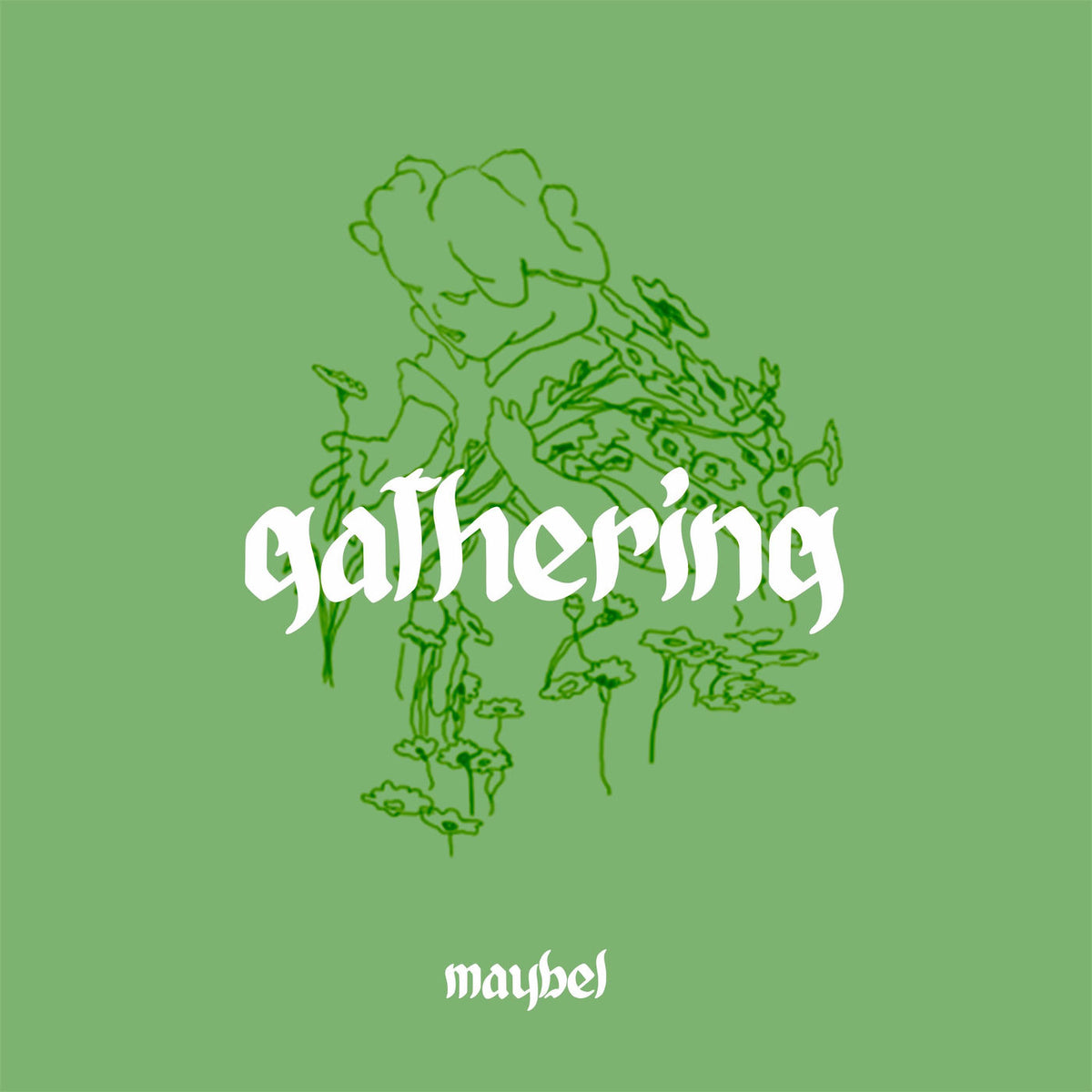 Maybel – Gathering vinyl cover