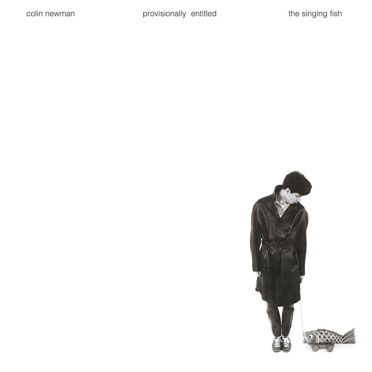 Colin Newman – Provisionally Entitled the Singing Fish vinyl record cover