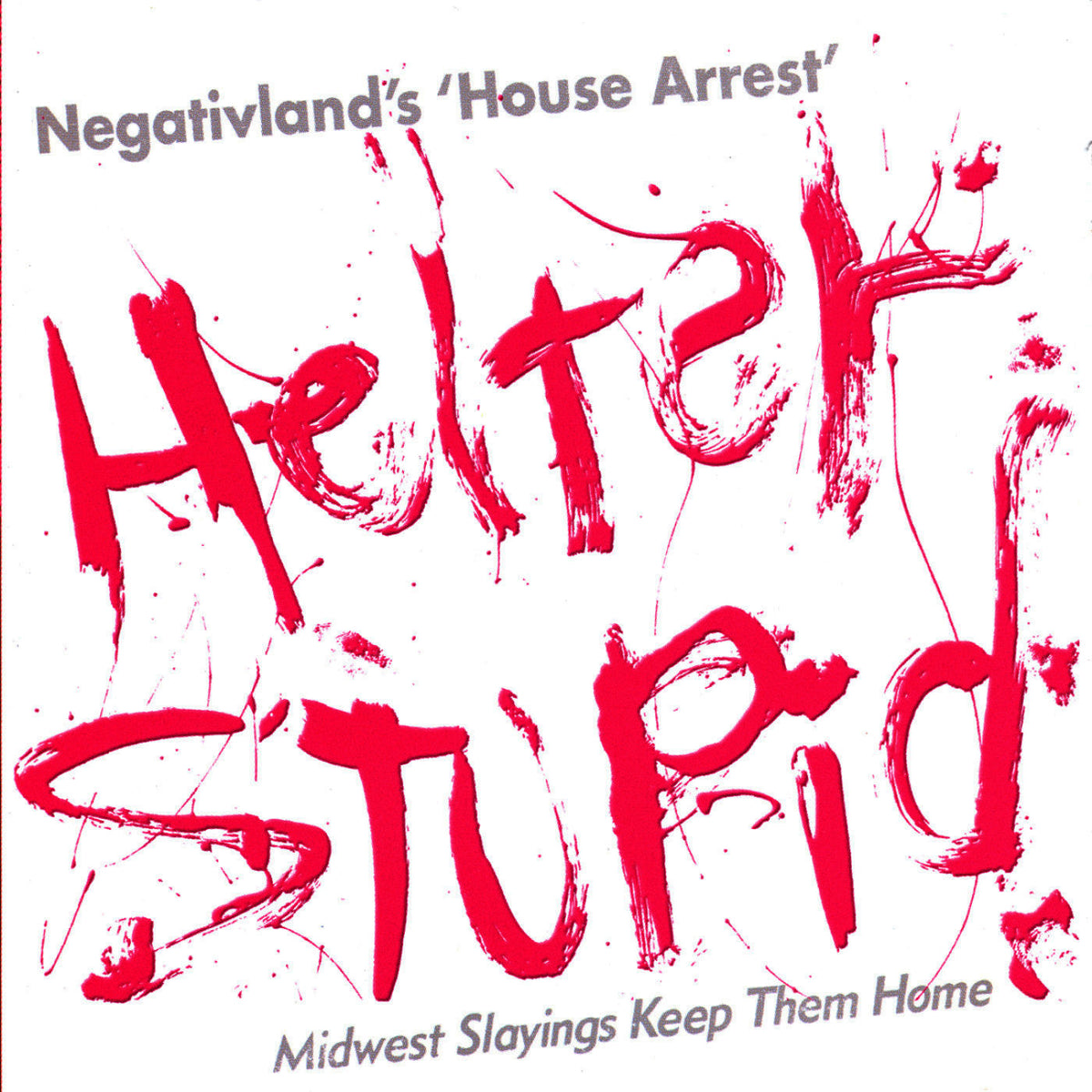 Negativeland – Helter Stupid — record image 1