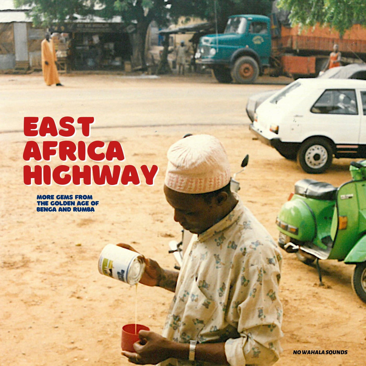 Various Artists – East Africa Highway vinyl record cover