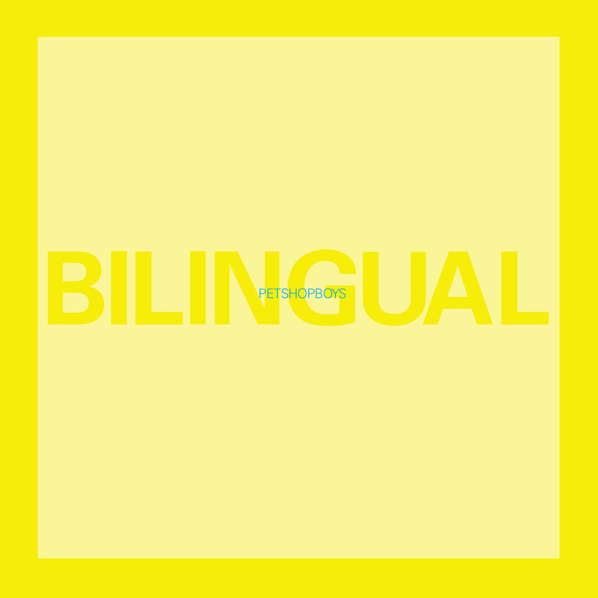 Pet Shop Boys – Bilingual (2018 REMASTERED VERSION) vinyl record cover