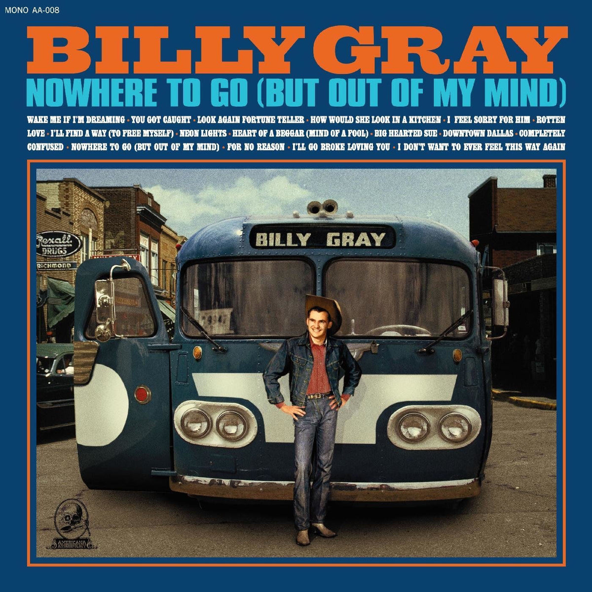 Billy Gray – Nowhere To Go (But Out Of My Mind) vinyl cover