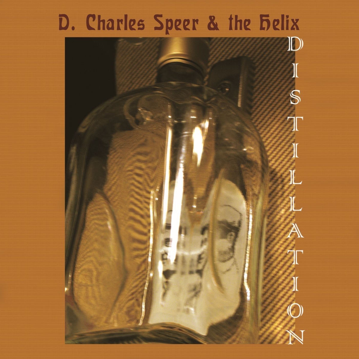 D. Charles Speer & the Helix – Distillation vinyl cover