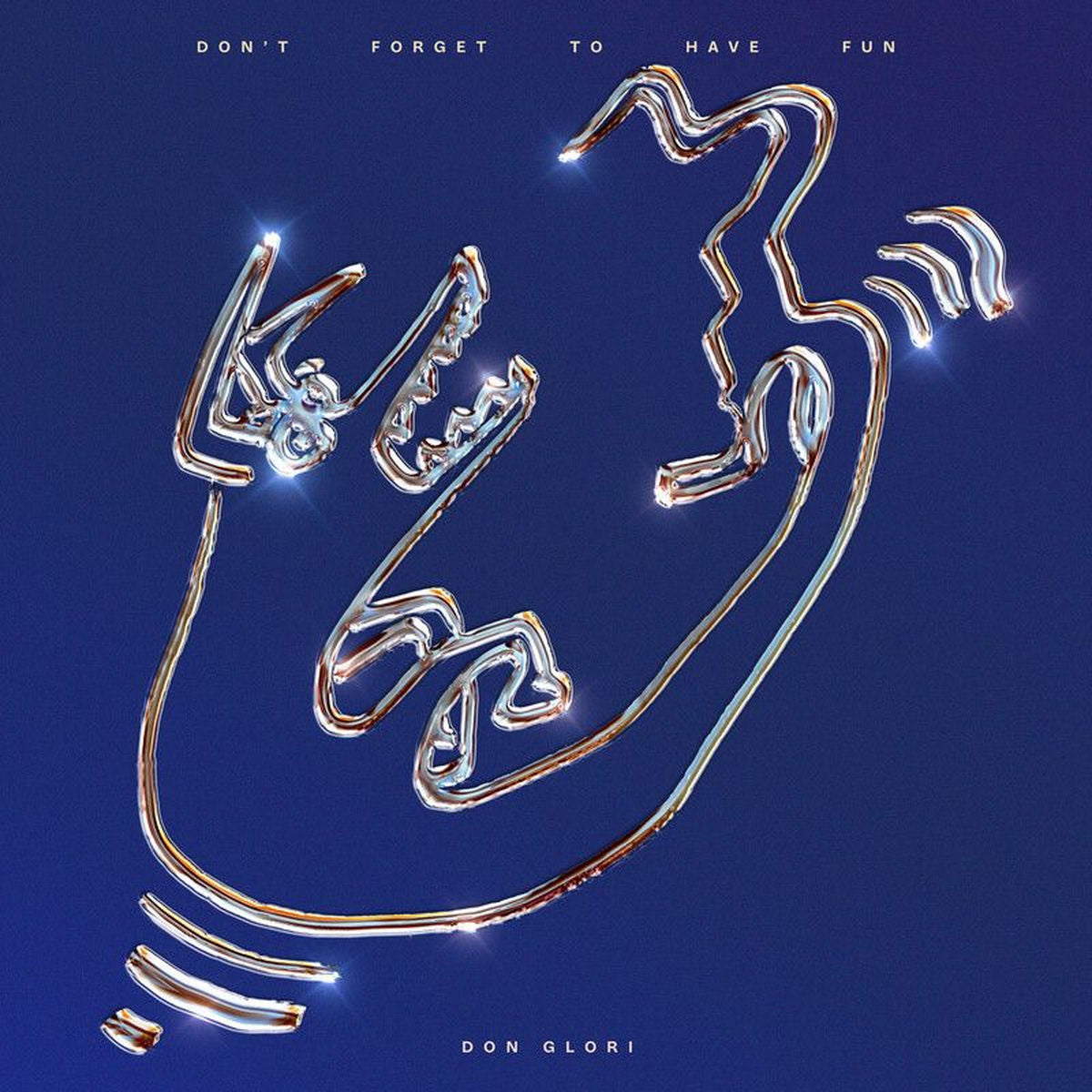 Don Glori – Dont Forget To Have Fun vinyl record cover