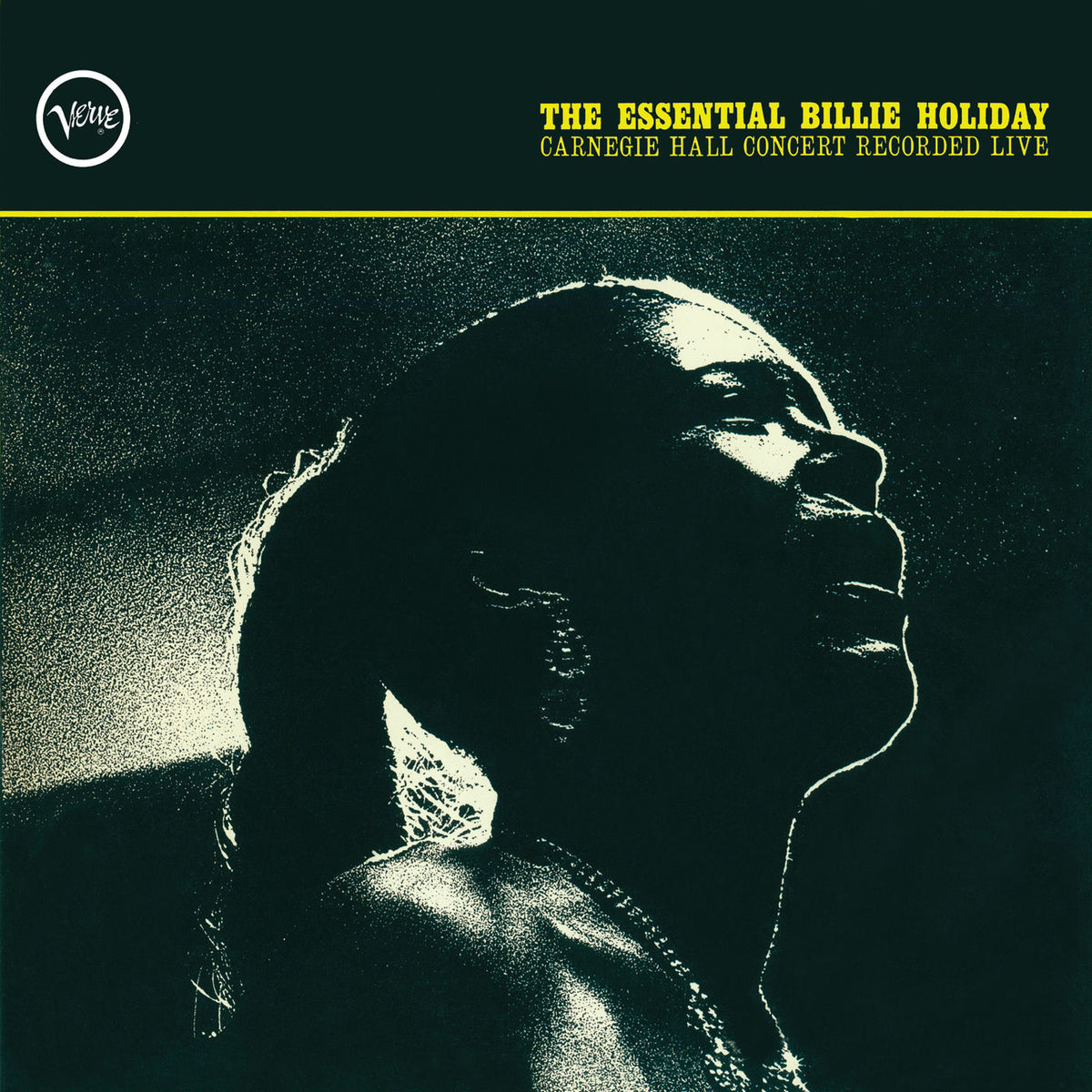 Billie Holiday – The Essential Billie Holiday Carnegie Hall Concert Recorded Live vinyl record cover
