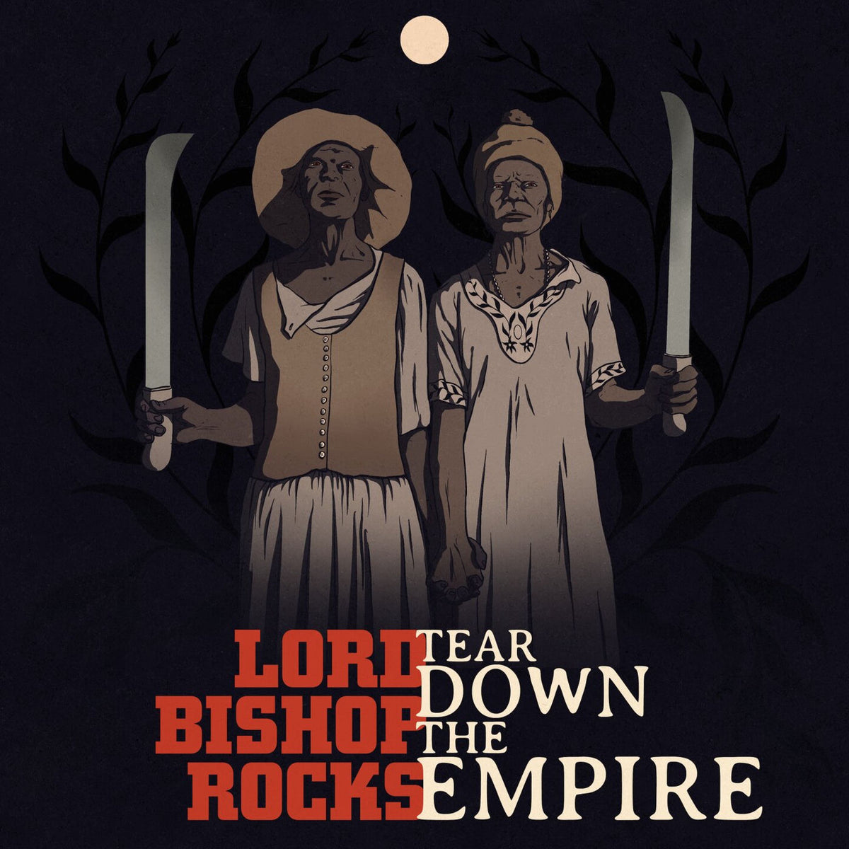 Lord Bishop Rocks – Tear Down the Empire vinyl record cover