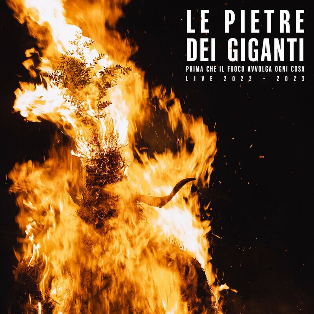 Le Pietre Dei Giganti – Prima Che Ll Fuoco Avvolga Ogni Cosa Live 2022-23 vinyl record cover