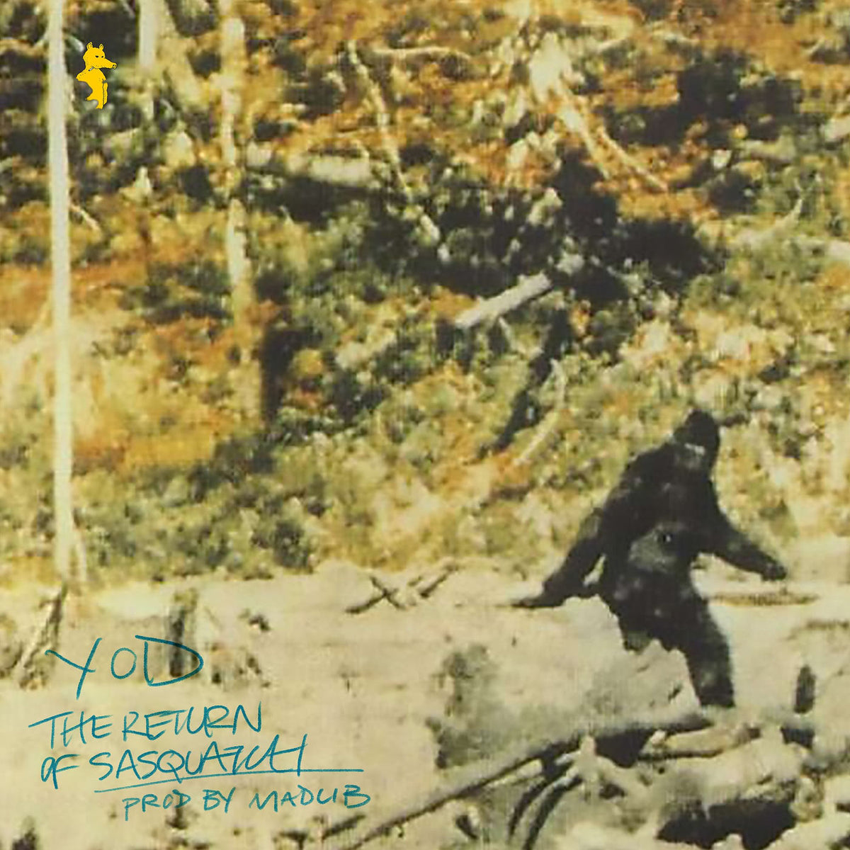 Your Old Droog – The Return Of Sasquatch vinyl cover