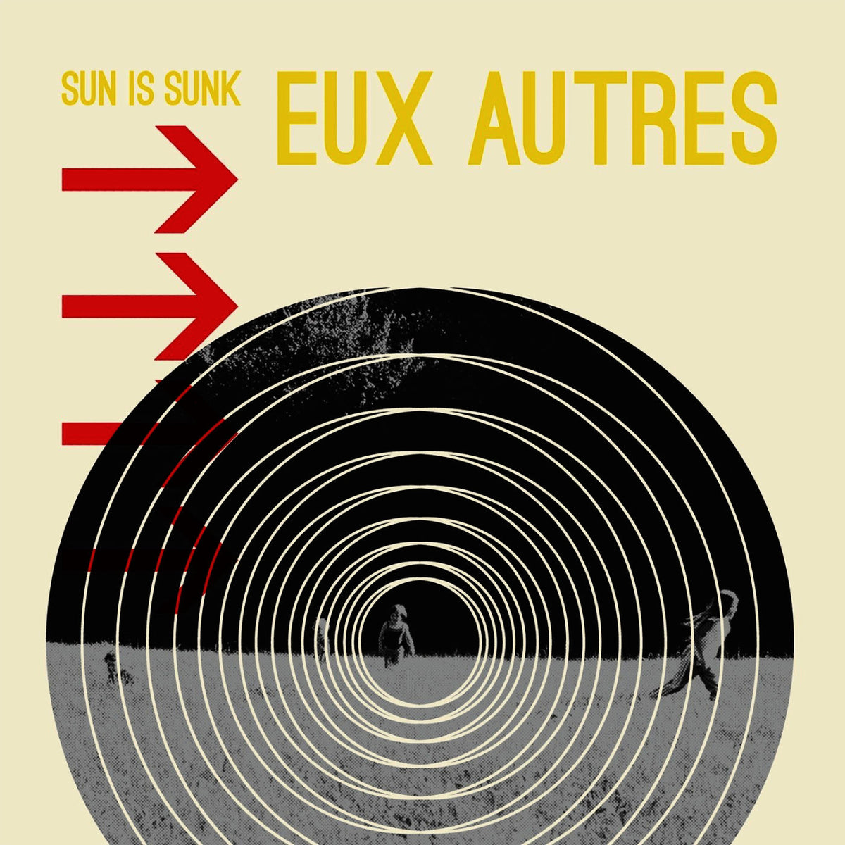 Eux Autres – Sun Is Sunk vinyl cover