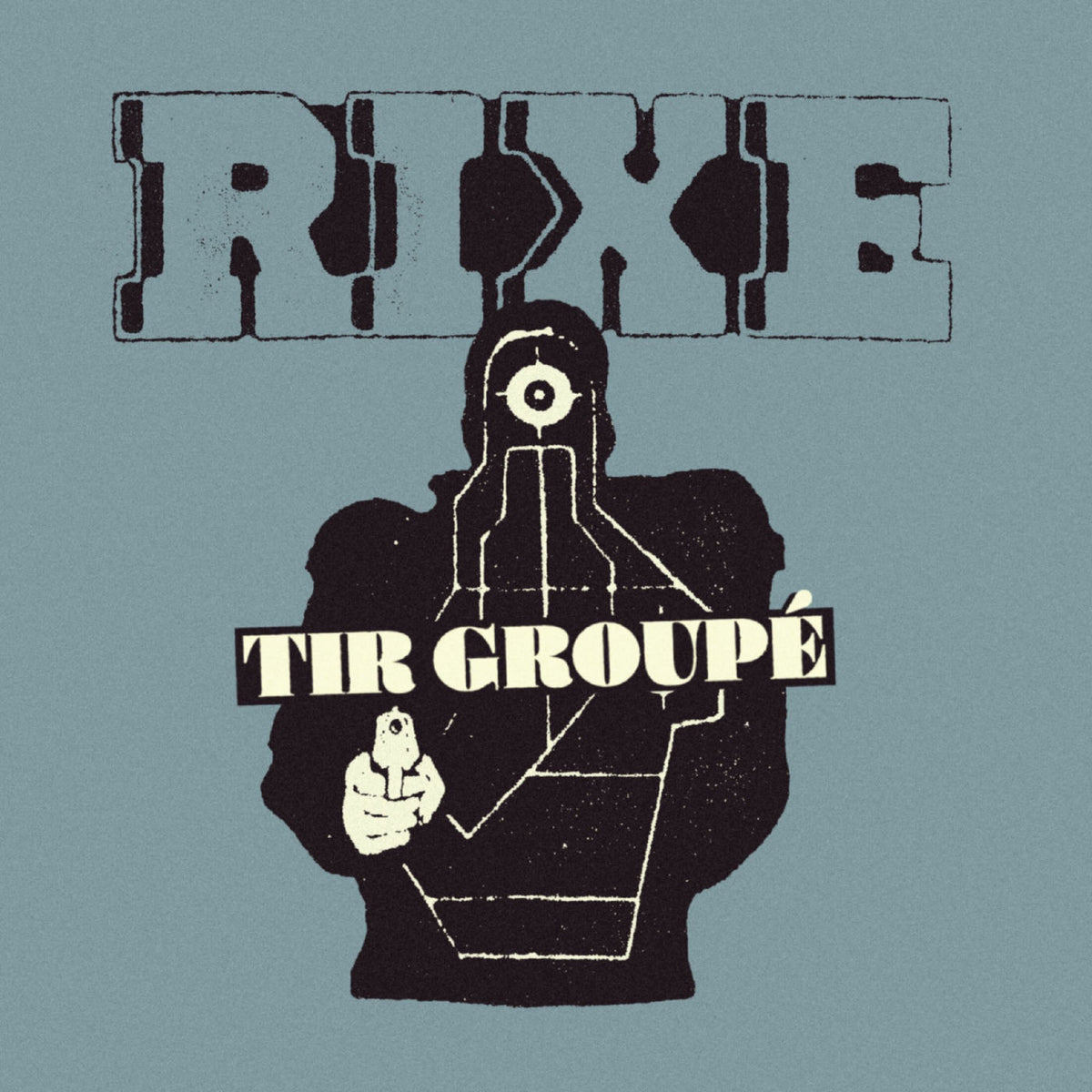 Rixe – Tir Groupé vinyl cover