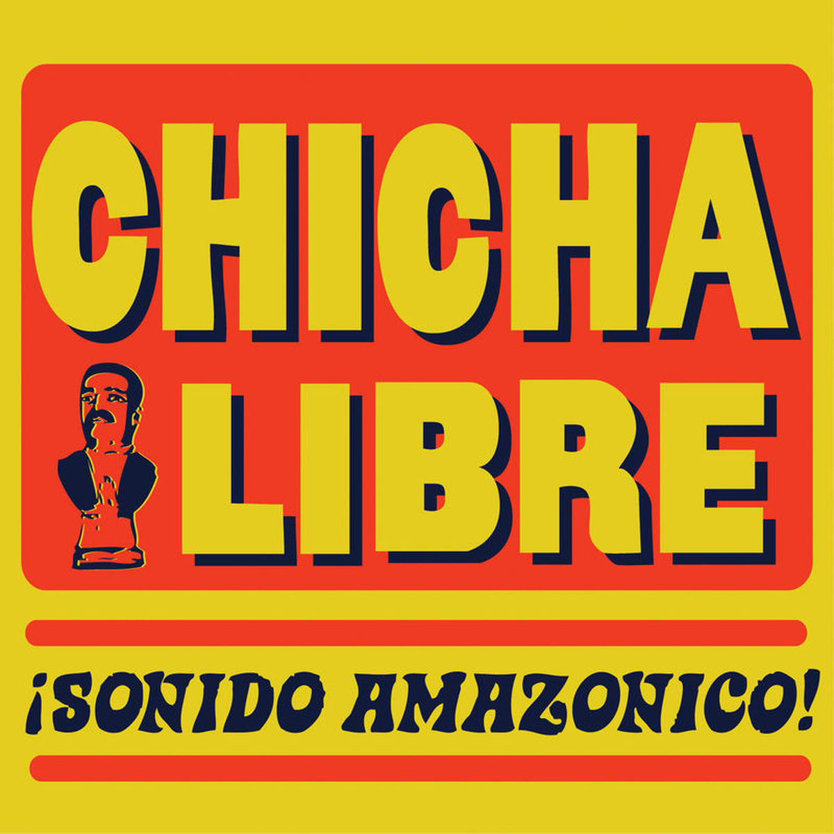 Chicha Libre – Sonido Amazonico! vinyl record cover