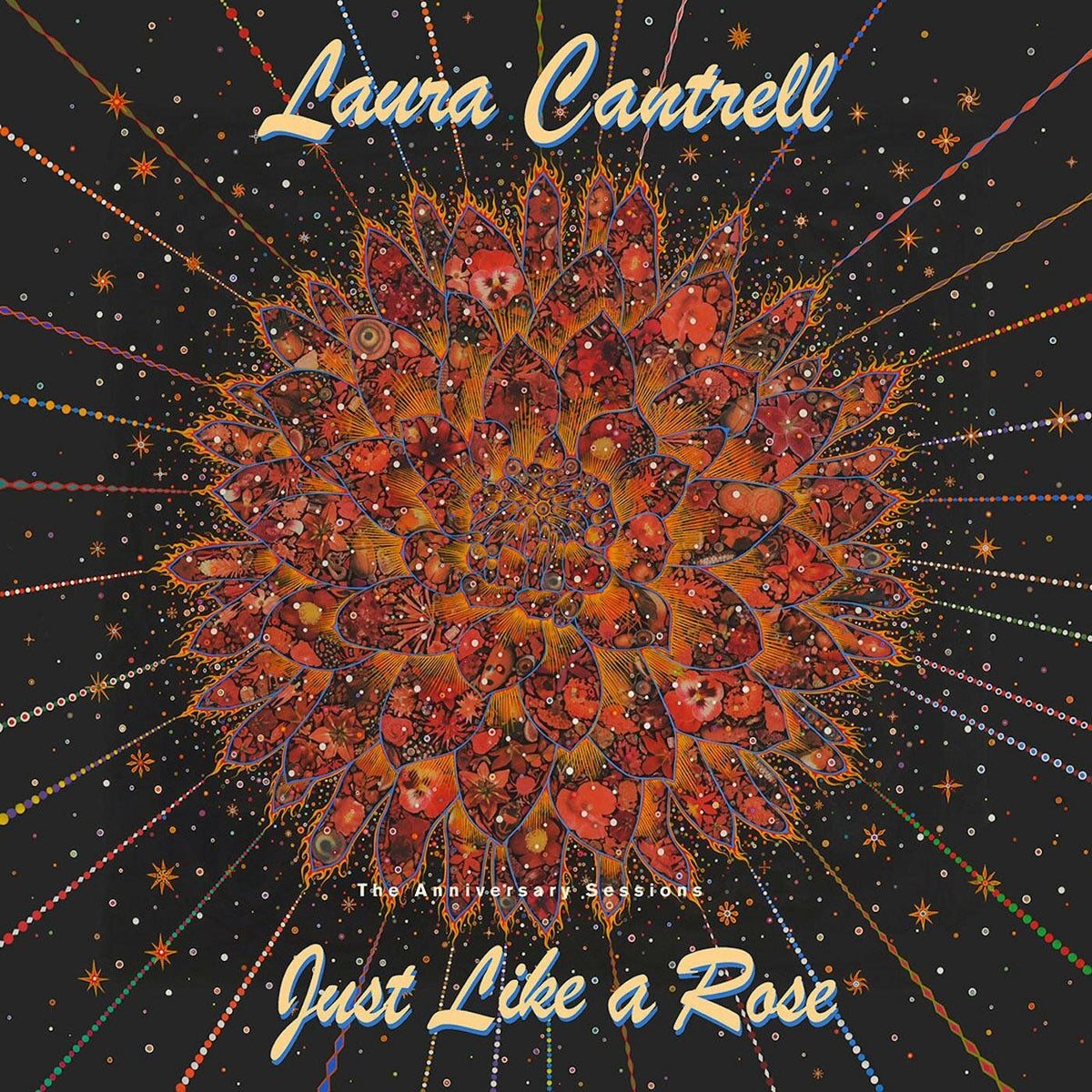 Laura Cantrell – Just Like A Rose: The Anniversary Sessions vinyl cover