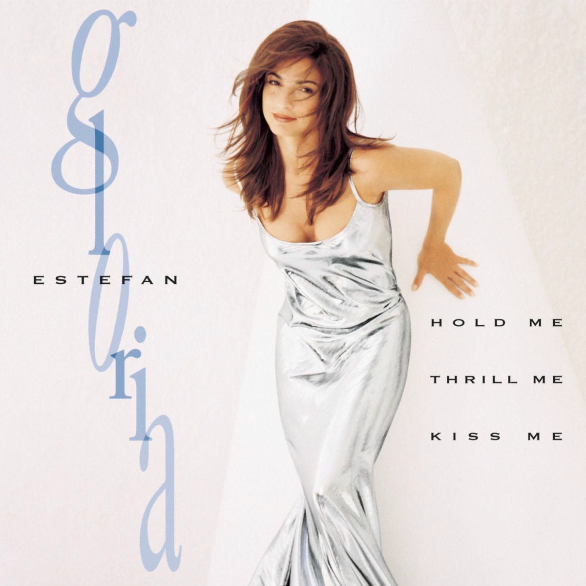 Gloria Estefan – Hold Me, Thrill Me, Kiss Me (White Vinyl) vinyl record cover