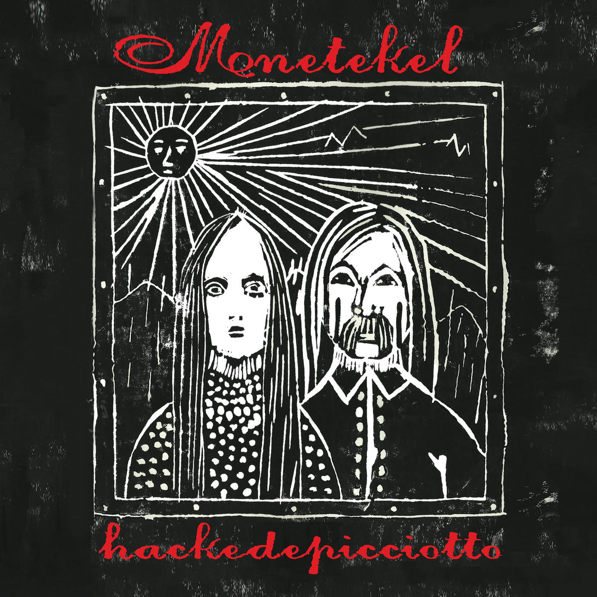 Hackedepicciotto – Menetekel vinyl record cover
