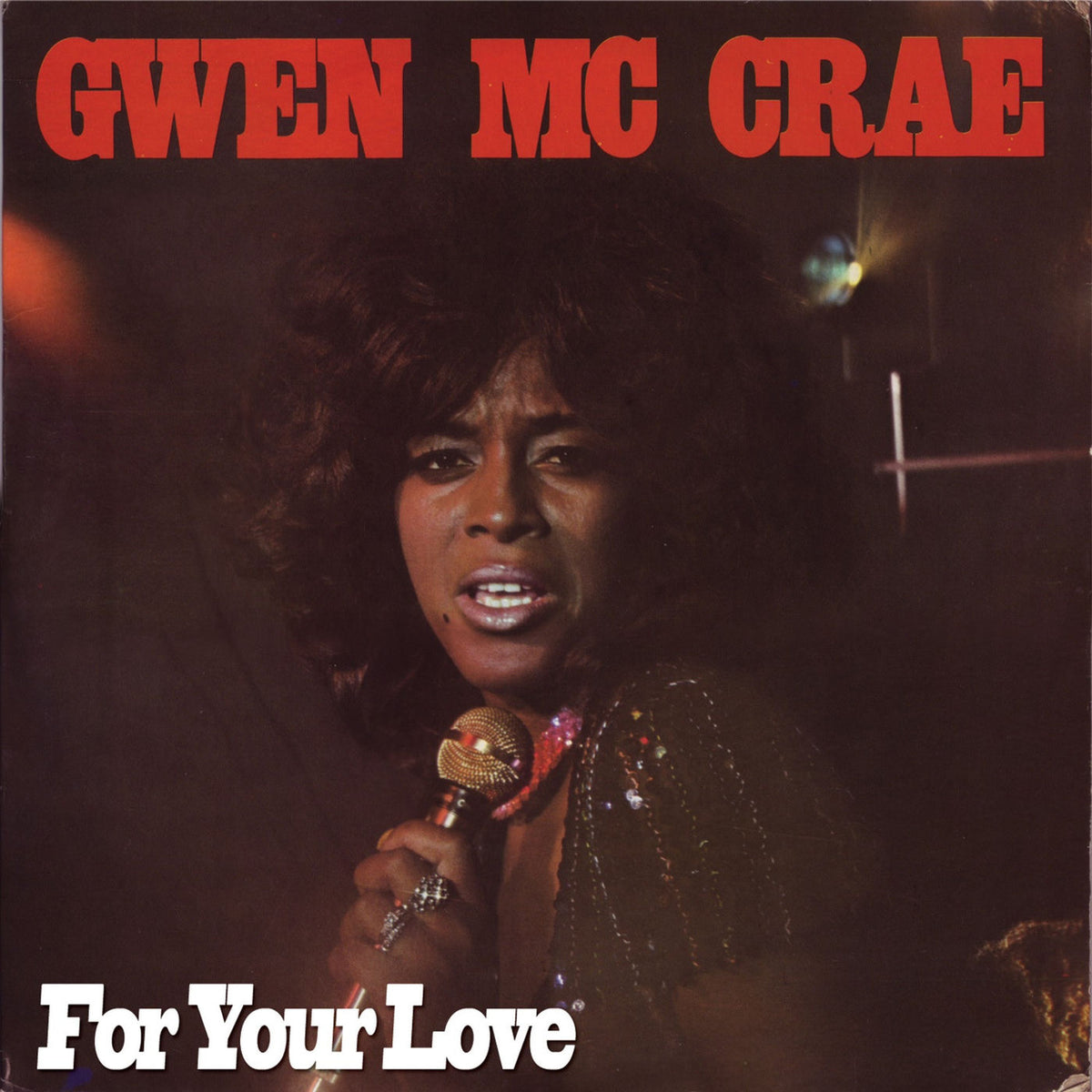 Gwen McCrae – For Your Love vinyl cover