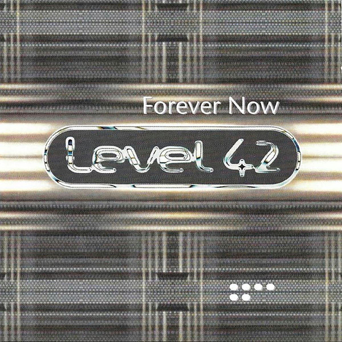 Level 42 – Forever Now vinyl record cover