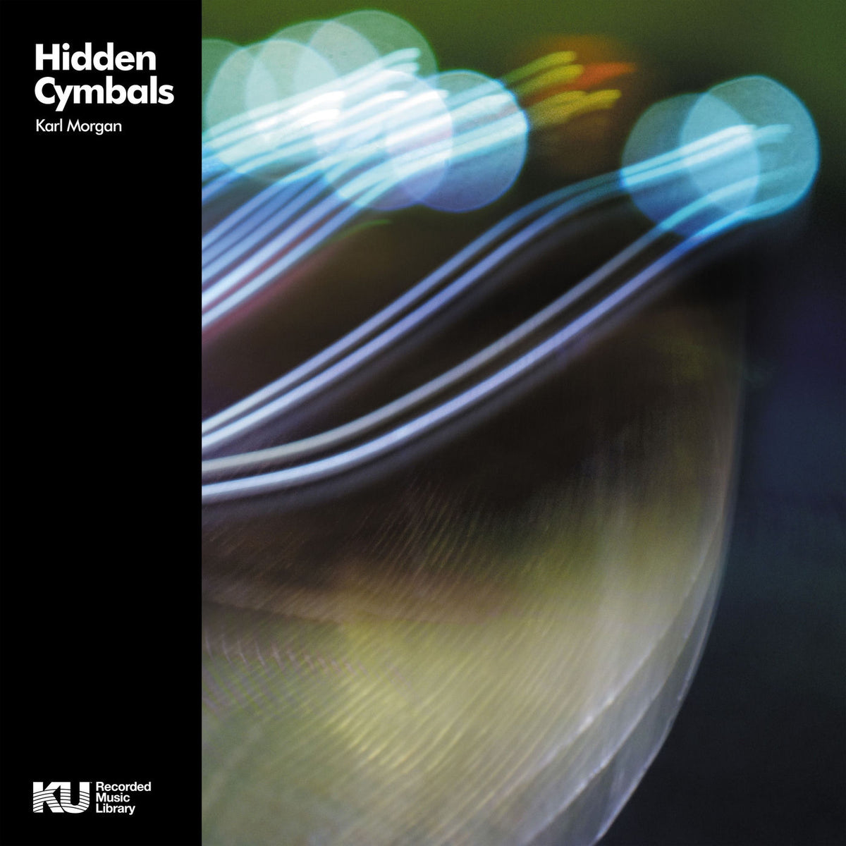 Karl Morgan – Hidden Cymbals vinyl cover