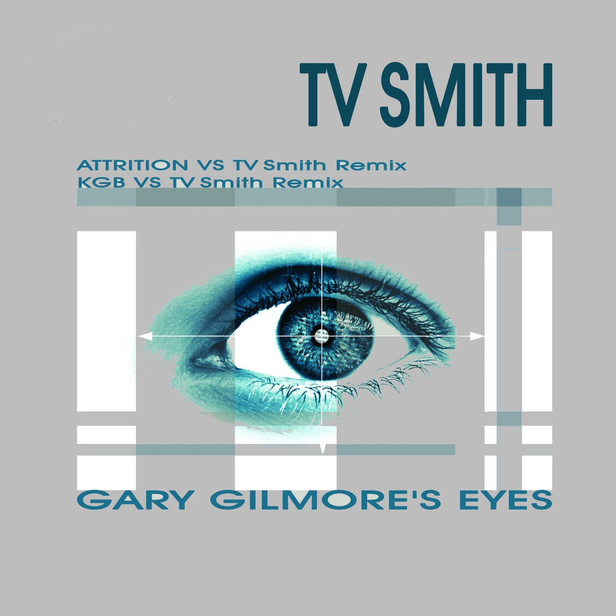 TV Smith – Gary Gilmore's Eyes vinyl cover