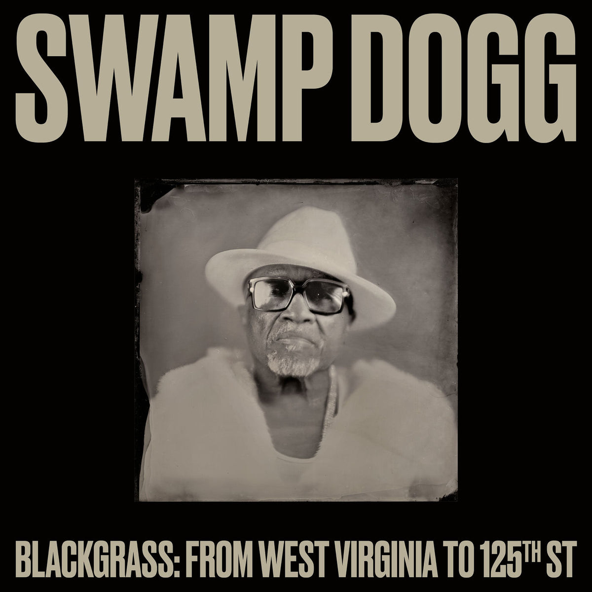 Swamp Dogg – Blackgrass: From West Virginia to 125th St. vinyl record cover