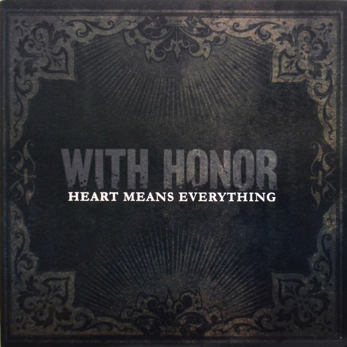 With Honor – Heart Means Everything (Re-Mastered) vinyl record cover