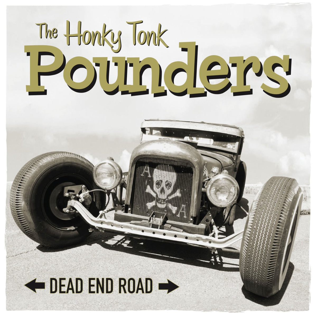 Honky Tonk Pounders – Dead End Road vinyl record cover