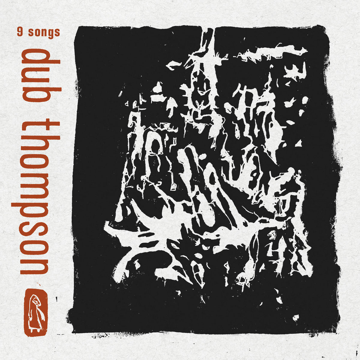 Dub Thompson – 9 Songs vinyl record cover