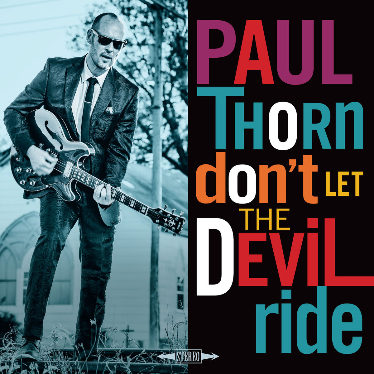 Paul Thorn – Don'T Let The Devil Ride vinyl record cover