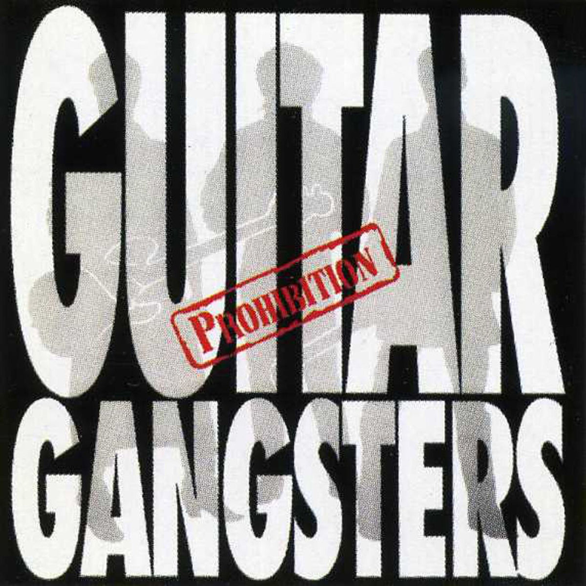 Guitar Gangsters – Prohibition (Coloured Vinyl) vinyl record cover