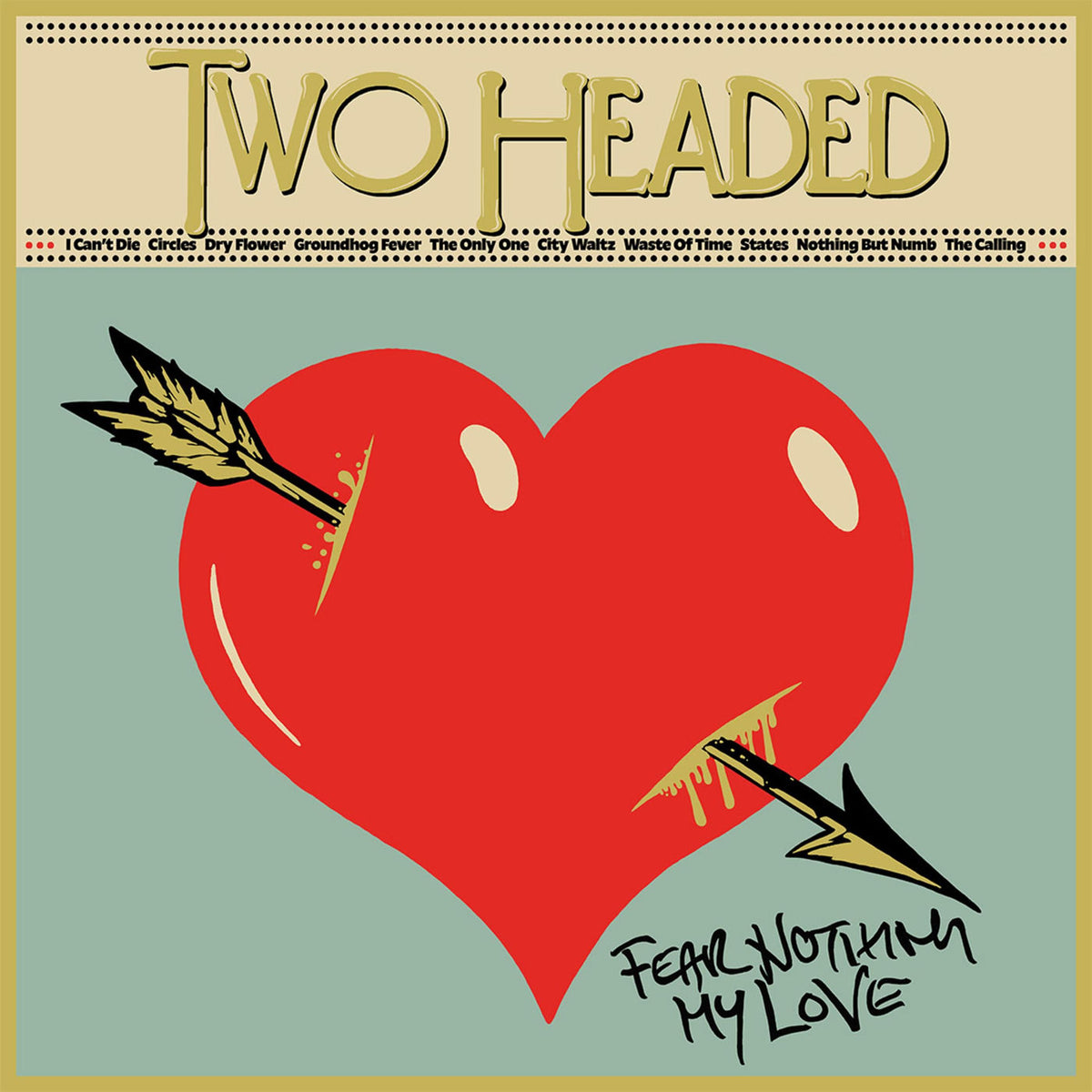 Two Headed – Fear Nothing vinyl record cover