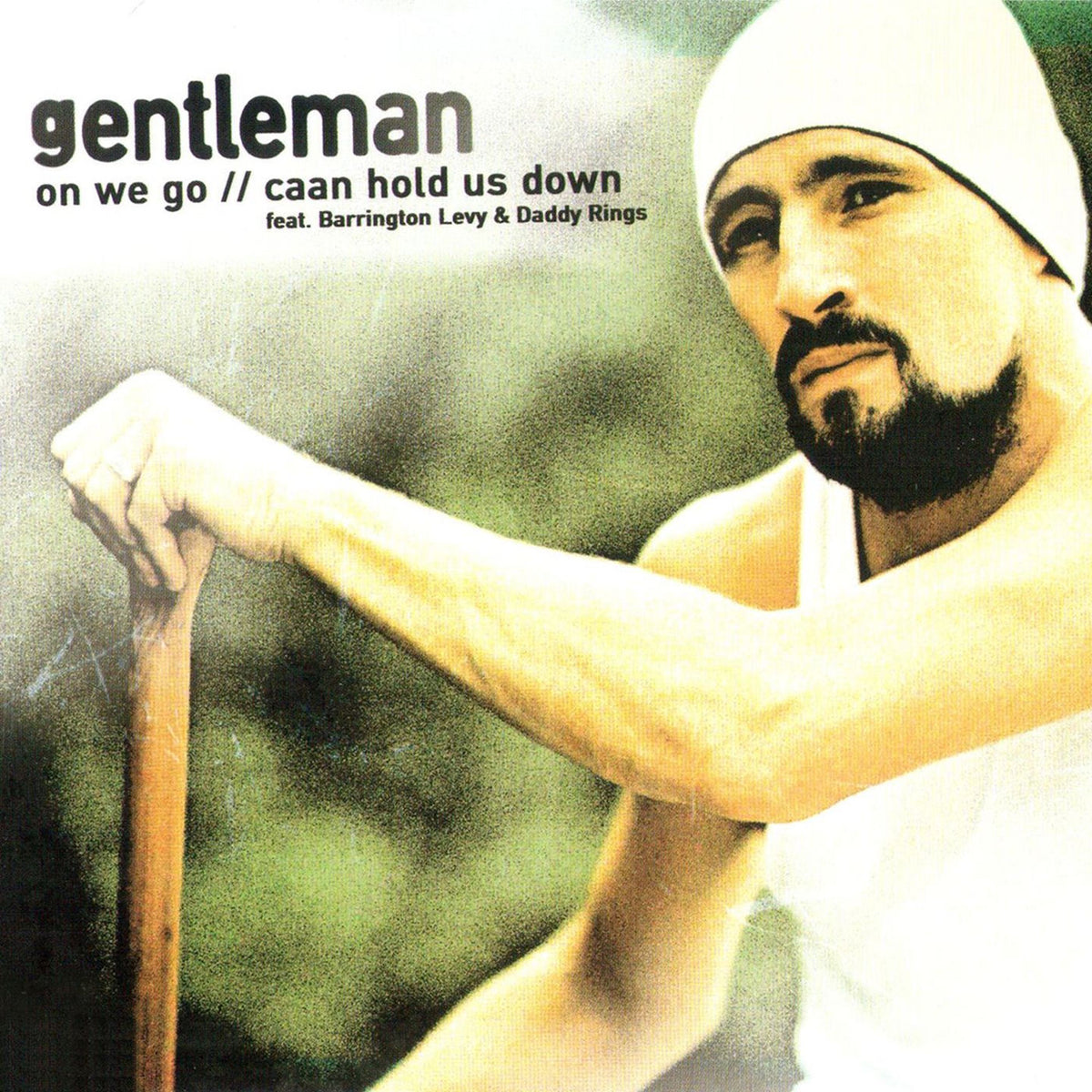 Gentleman – Caan Hold Us Down vinyl record cover