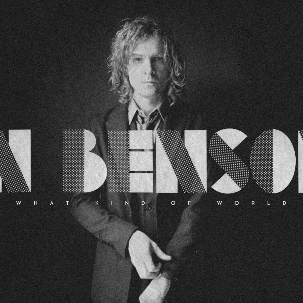 Brendan Benson – What Kind of World vinyl record cover