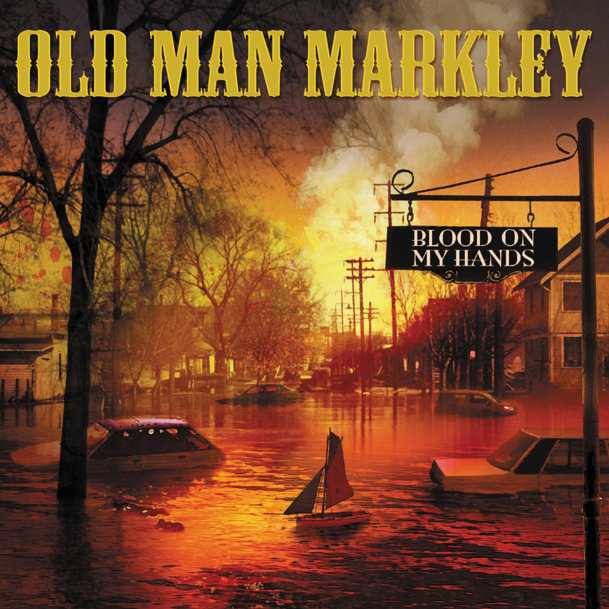 Old Man Markley – Blood On My Hands vinyl cover