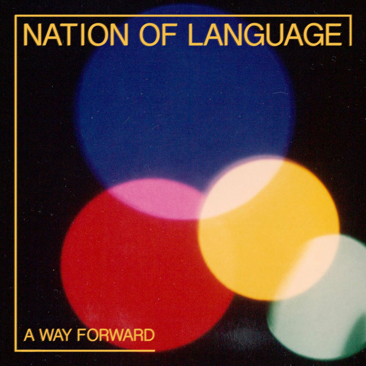 Nation of Language – A Way Forward vinyl record cover