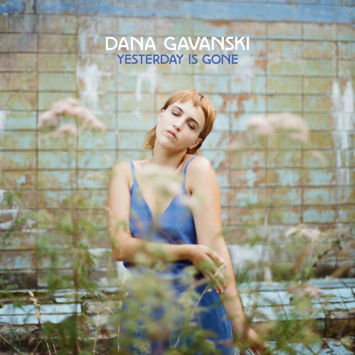 Dana Gavanski – Yesterday is Gone vinyl cover